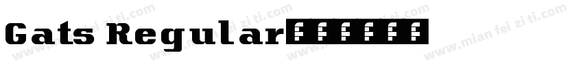 Gats Regular字体转换